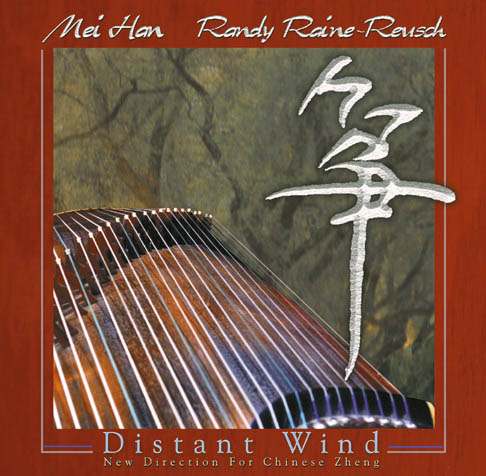 Raine-Reusch - Distant Wind CD with Mei Han